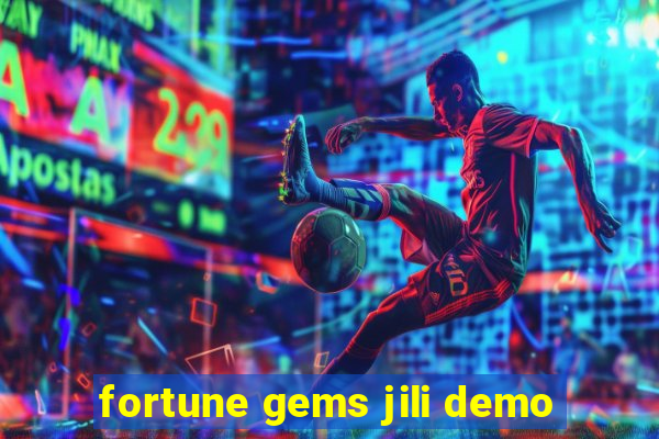 fortune gems jili demo